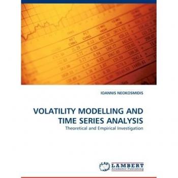 VOLATILITY MODELLING AND TIME SERIES ANALYSIS