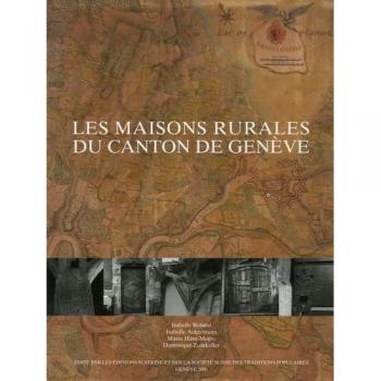 Les maisons rurales du canton de Genève