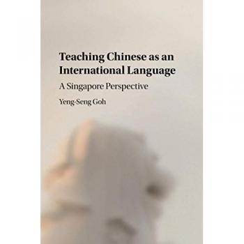 Teaching Chinese as an International Language