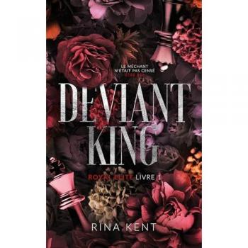 Deviant King, Royal Elite Tome 1: Tome 1, Deviant King