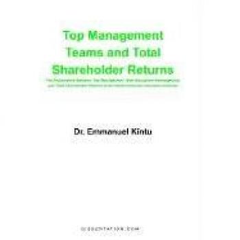 Top management teams and total shareholder returns paperback
