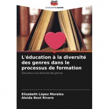 L'éducation à la diversité des genres dans le processus de formation: Éducation à la diversité des genres
