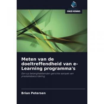 Meten van de doeltreffendheid van e-Learning programma's: Een op belanghebbenden gerichte aanpak van prestatiebeoordeling