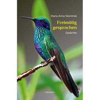 Freimütig gesprochen: Gedichte (Literareon)