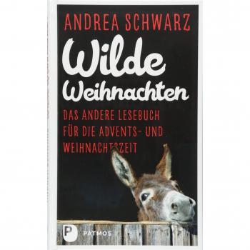 Wilde Weihnachten: Das anderer Lesebuch für die Advents