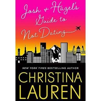 Josh and Hazel's Guide to Not Dating