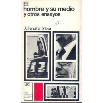 El hombre y su medio y otros ensayos