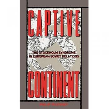 Captive Continent: The Stockholm Syndrome in European-Soviet Relations