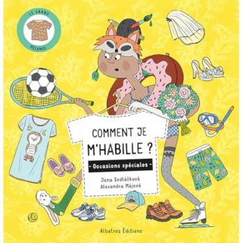 Comment je m'habille ? : occasions speciales