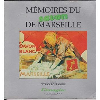 mémoires du savon de marseille boulanger patrick equinoxe