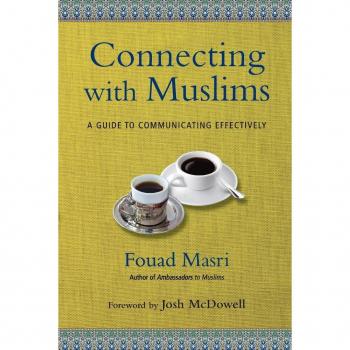 Connecting with Muslims: A Guide to Communicating Effectively