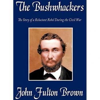 Brown, John Fulton: The Bushwhackers