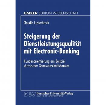 Steigerung der Dienstleistungsqualität mit Electronic-Banking