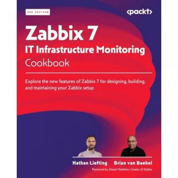 Zabbix 7 IT Infrastructure Monitoring Cookbook