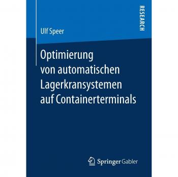 Optimierung von automatischen Lagerkransystemen auf Containerterminals