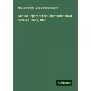 Annual Report of the Commissioners of Savings Banks, 1878