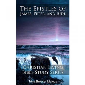 The Epistles of James, Peter, and Jude
