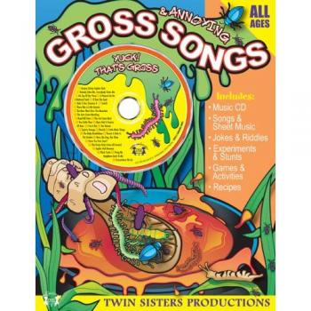 Gross and Annoying Songs Kids Love to Sing, Early Childhood Learning, 4