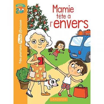 Mamie tête à l'envers : Niveau 2 junior (à partir de 6/7 ans), avec un marque-page détachable