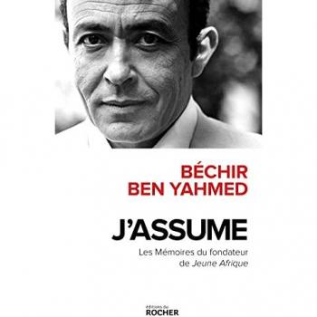 J'assume: Les Mémoires du fondateur de Jeune Afrique