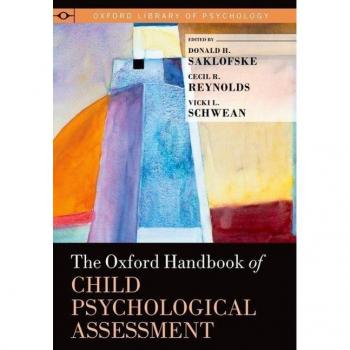 Oxford University Press Oxford Handbook of Child Psychological Assessment