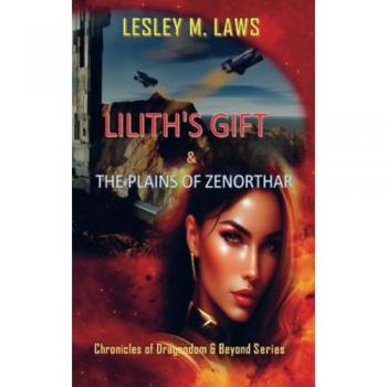 Liliths Gift & The Plains of Zenorthar.