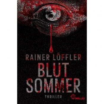Blutsommer: Thriller