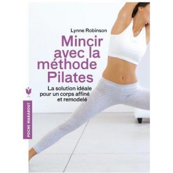 Mincir grâce à la méthode Pilates