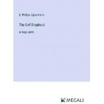 The Evil Shepherd: in large print