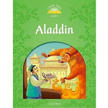 Classic Tales: Aladdin Elementary Level 1