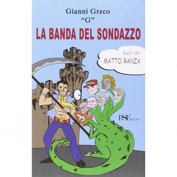 La banda del sondazzo