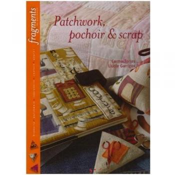 Patchwork pochoir et scrap