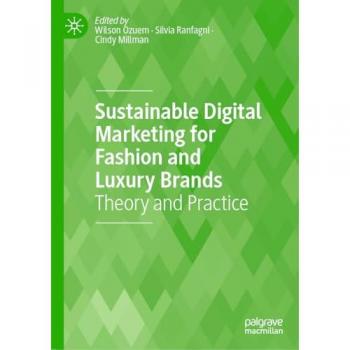 Sustainable Digital Marketing for Fashion and Luxury Brands