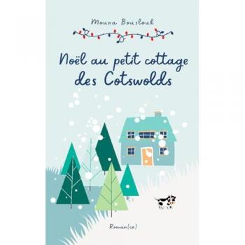 Noël Au Petit Cottage Des Cotswolds: Comédie Romantique