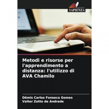 Fonseca Gomes, Dêmis Carlos: Metodi e risorse per l'apprendimento a distanza: l'utilizzo di AVA Chamilo