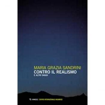 Contro il realismo e altri saggi