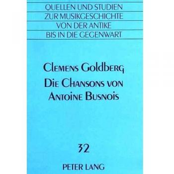 Die Chansons von Antoine Busnois: Die Ästhetik der höfischen Chansons: Die Aesthetik Der Hoefischen Chansons