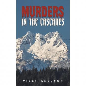Murders in the Cascades
