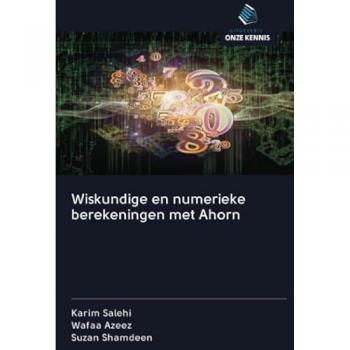 Wiskundige en numerieke berekeningen met Ahorn