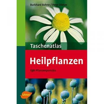 Taschenatlas Heilpflanzen