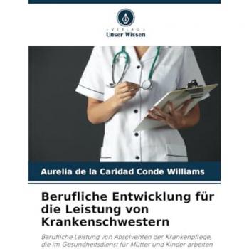 Conde Williams, Aurelia de la Caridad: Berufliche Entwicklung für die Leistung von Krankenschwestern