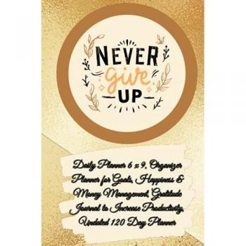 Gratitude, Power Of: Daily Planner 6 x 9