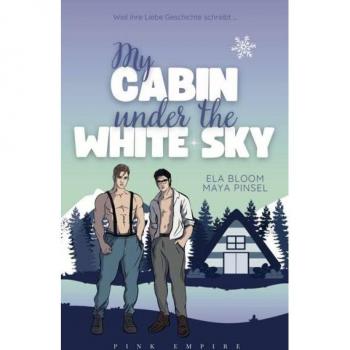 My Cabin under the White Sky