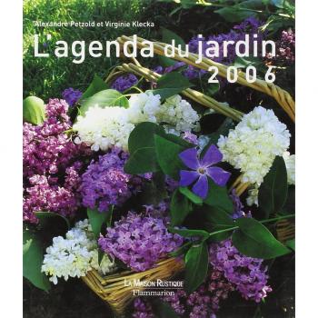 L'AGENDA DU JARDIN 2006