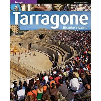 Tarragone Histoire Vivante