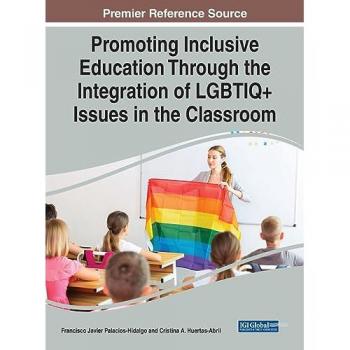 Promoting Inclusive Education Through the Integration of LGBTIQ+ Issues in the Classroom