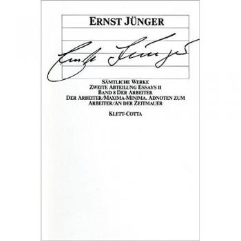 Sämtliche Werke, 18 Bde. u. 4 Supplement-Bde., Bd.8: Der Arbeiter
