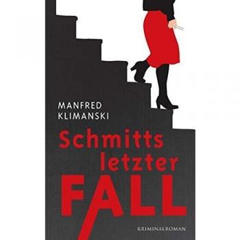 Schmitts letzter Fall