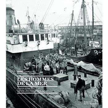 Les hommes de la mer : Dans l'objectif de François Kollar