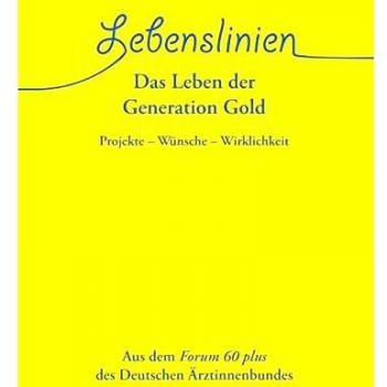 Ute Quast Lebenslinien: Das Leben Der Generation Gold